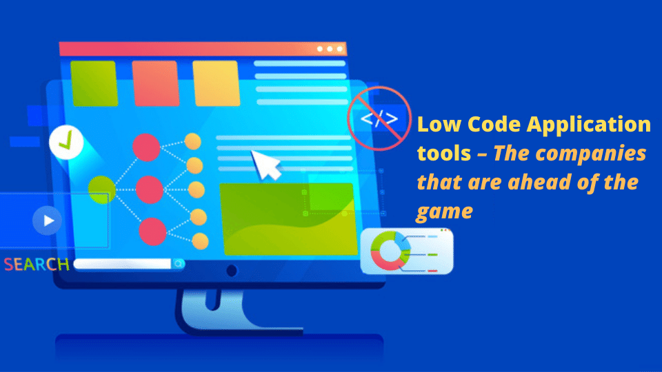 Low Code Application tools